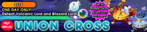 Union Cross - Defeat Volcanic Lord and Blizzard Lord! banner KHUX.png