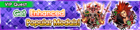 Special - VIP Get Enhanced Popular Medals! 2 banner KHUX.png