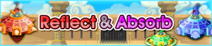 Event - Reflect & Absorb banner KHUX.png