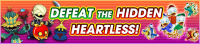 Event - Defeat the Hidden Heartless! banner KHUX.png