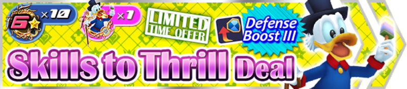 File:Shop - Skills to Thrill Deal 3 banner KHUX.png