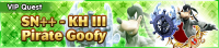 Special - VIP SN++ - KH III Pirate Goofy banner KHUX.png
