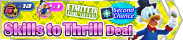 Shop - Skills to Thrill Deal 7 banner KHUX.png