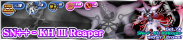 Shop - SN++ - KH III Reaper 2 banner KHUX.png