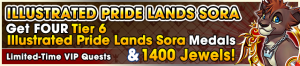 Special - VIP Illustrated Pride Lands Sora Challenge banner KHUX.png