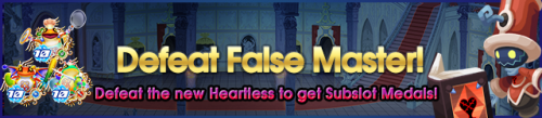Event - Defeat False Master! banner KHUX.png