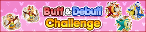 Event - Buff & Debuff Challenge banner KHUX.png